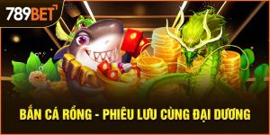bắn cá rồng